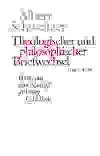 Theologischer und philosophischer Briefwechsel 1900–1965